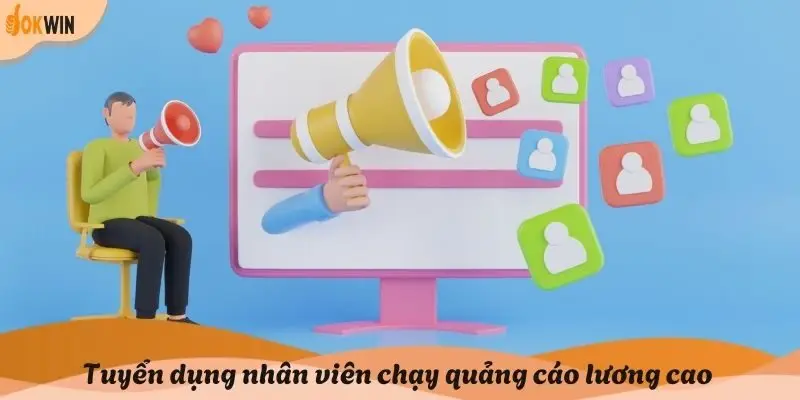 Tuyển dụng nhân viên chạy quảng cáo lương cao